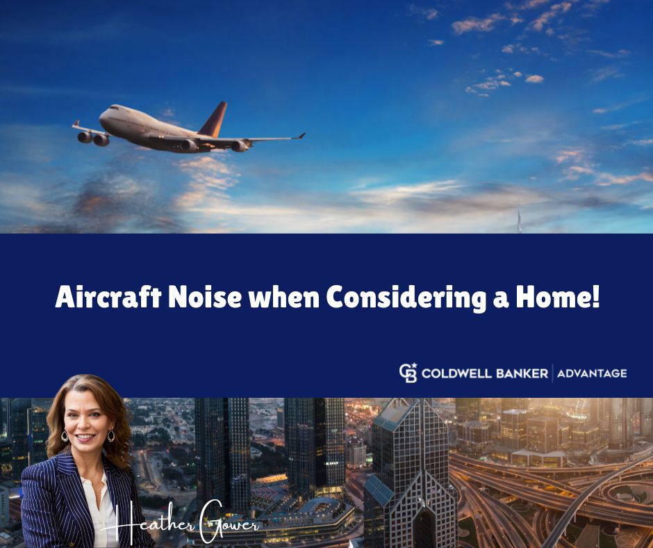 Aircraft Noise when Considering a Home